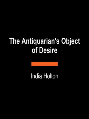 cover image of The Antiquarian's Object of Desire